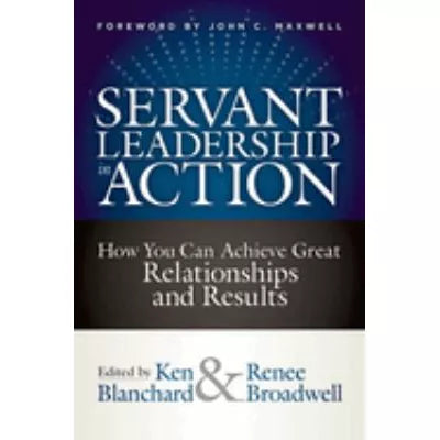 Servant Leadership in Action