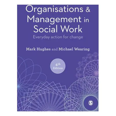 Organisations &amp; Management in Social Work