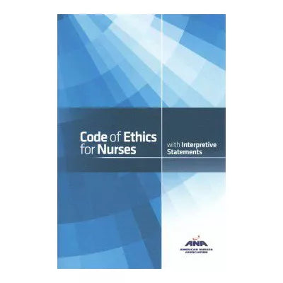 Code of Ethics for Nurses with Interpretive Statements