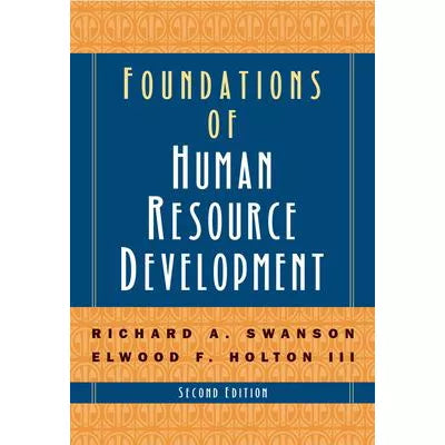 Foundations of Human Resource Development