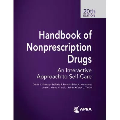 Handbook of Nonprescription Drugs: An Interactive Approach to Self-Care