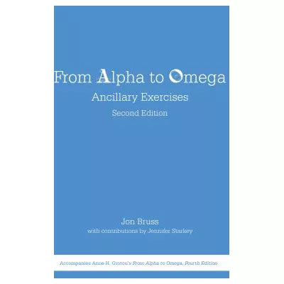 From Alpha to Omega: Ancillary Exercises
