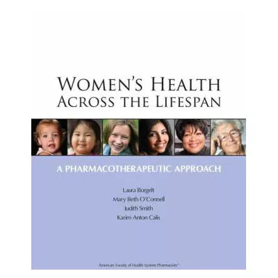 Women's Health Across the Lifespan