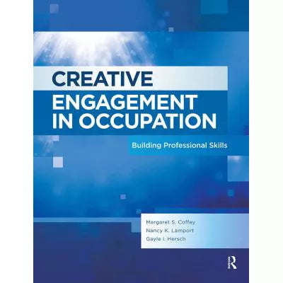 Creative Engagement in Occupation