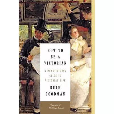 How to be a Victorian