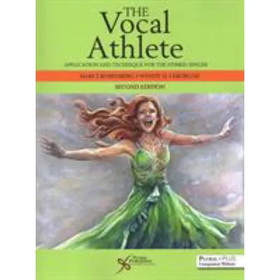 Vocal Athlete: Application &amp; Technique for the Hybrid Singer