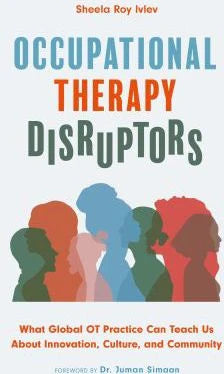 Occupational Therapy Disruptors